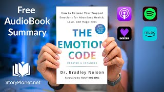 Audiobook Summary: The Emotion Code (English) Bradley Nelson