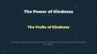 The Power of Kindness - by Piero Ferrucci - Book Summary