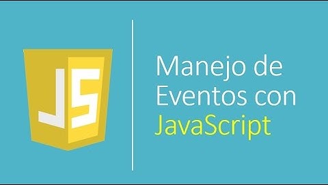 Eventos con JavaScript usando AddEventListener