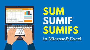 How to Sum Cells in Microsoft Excel (SUM, SUMIF, SUMIFS Functions)