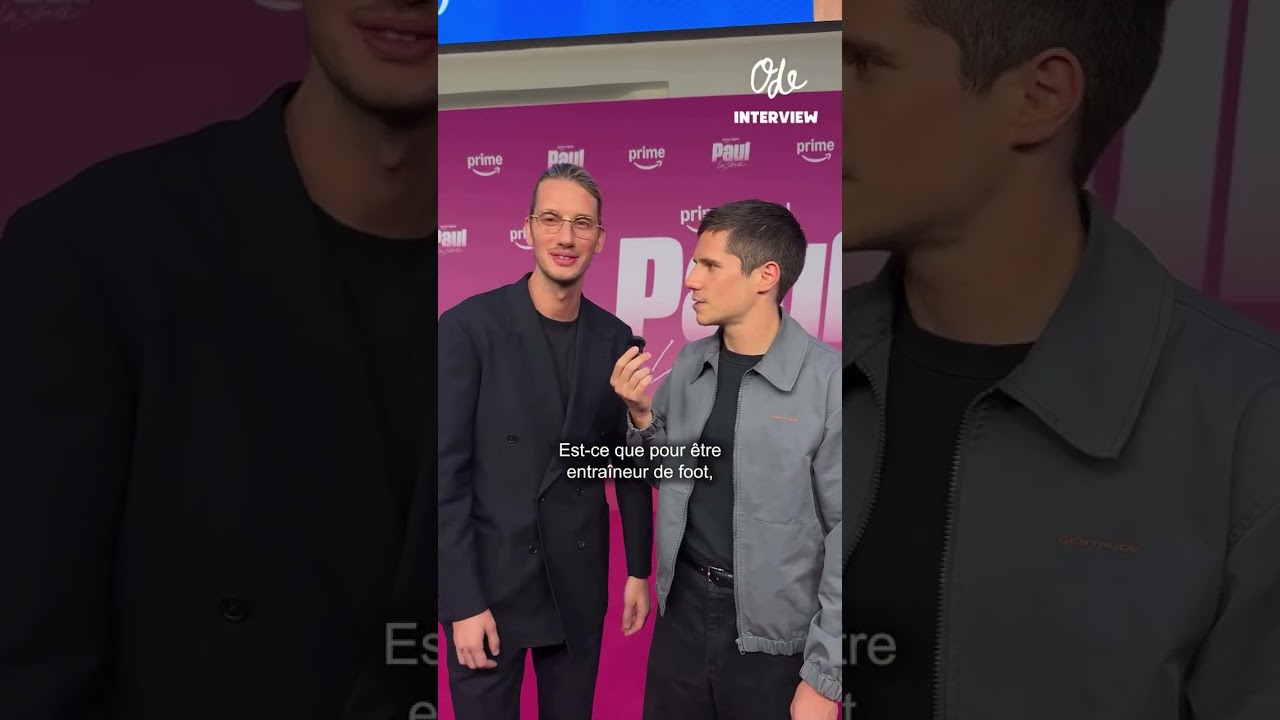Et s’ils n’étaient pas comédiens ? 👀 À l’avant-première de la série Paul sur et nous révèlent