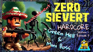 Important Announcement & Mini Boss that Owns | Hardcore S1 E5 | ZERO Sievert
