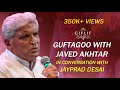 Guftagoo with Javed Akhtar, in conversation with Jayprad Desai | GIFLIF