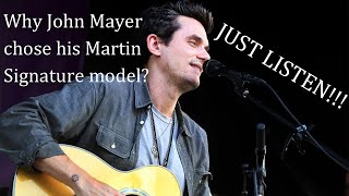 THIS is why John Mayer plays his Signature Martin Guitar!
