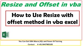 How to use Resize and Offset method in VBA How To Use Resize in VBA