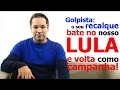 Lula 2018: Quanto mais batem, mais ele cresce