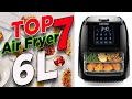 ✌️Top 7 Air Fryer 6 QT Reviews 🏆 Best Air Fryer 6L For Family 4 to 6 People