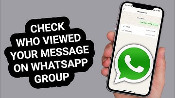 How to See Who Viewed Your Message in a WhatsApp Group | Quick & Easy Guide
