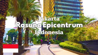 Walking Tour Jakarta - Rasuna Epicentrum Kuningan to Plaza Festival - Central Business District