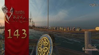 Mount and Blade: Warband DLC - Viking Conquest (Let's Play | Gameplay) Episode 143: Getting Wet