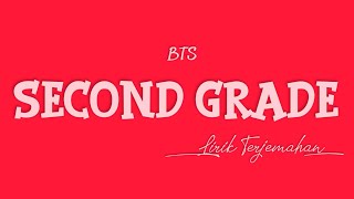 BTS - SECOND GRADE Lirik Terjemahan Indonesia