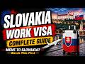 Slovakia Work Visa 2026: Jobs, Salary &amp; Europe Reality (Full Guide) | The World Guide