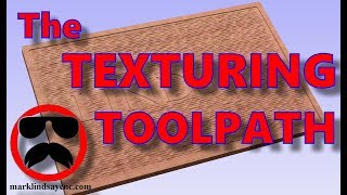 Intro to the Texturing Toolpath  Part 35  Vectric For Absolute Beginners