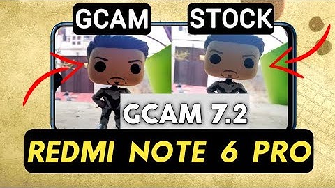 GCAM 7.2 for Redmi Note 6 Pro | Google Camera 7.2 for Redmi Note 6 Pro | Redmi Note 6 Pro GCam