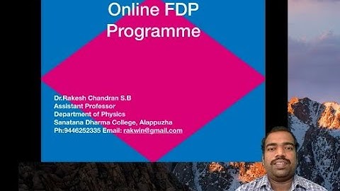 On-line Short-term Faculty Development Programme at CUSAT- Course introduction video.