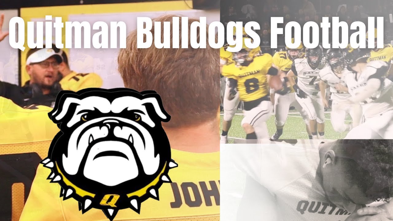 Quitman Bulldogs Football Video YouTube