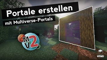 Wie ERSTELLT man PORTALE in MINECRAFT? - Multiverse-Portals [1.8 - 1.17]