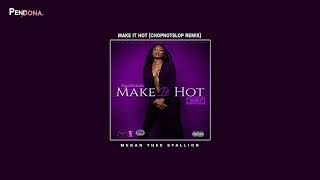 Megan Thee Stallion - Naturally Chopnotslop Remix