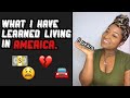 WHAT YOU SHOULD KNOW BEFORE MOVING TO AMERICA | MY EXPERIENCE