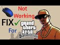 HOW TO FIX MOUSE NOT WORKING IN GTA SAN ANDREAS || LETITTECHZ