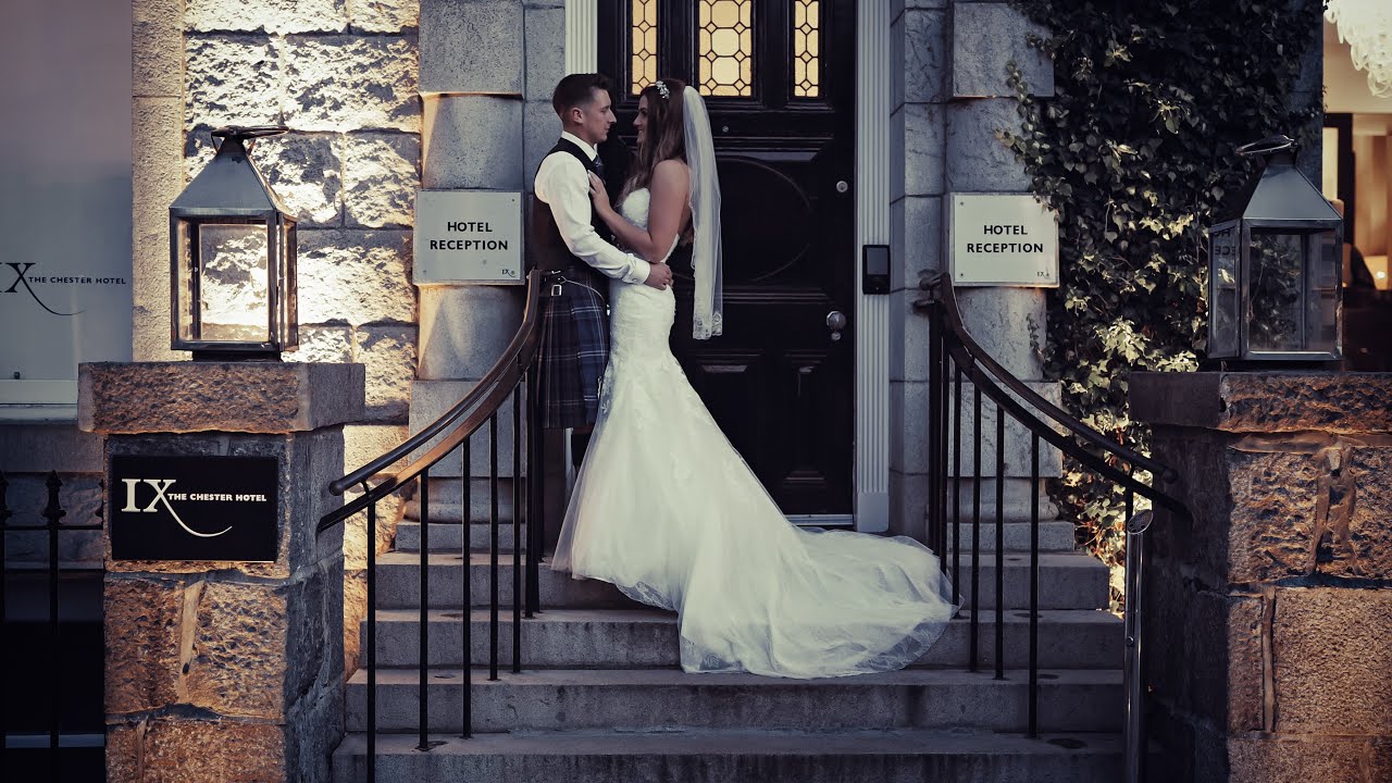 Megan & Joshua | Wedding Film | The Chester Hotel | Aberdeen