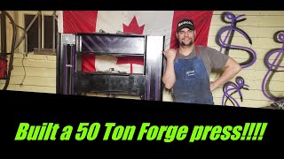 Building my 50 Ton Forge Press from start to finish!!!(43ish)