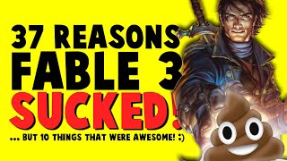 Fable 3: 10 things I LOVE but 37 things I HATE!