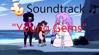 Video thumbnail of "Steven Universe Soundtrack ♫ - Young Gems"