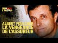 Faites entrer laccus  albert foulcher la vengeance de lassureur