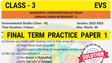 Class 3 EVS final term practice paper 1 with solution