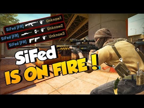 SiFed IS ON FIRE ! | CS:GO [FR]