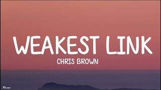 Chris Brown - Weakest Link (Lyrics) (Quavo Diss)