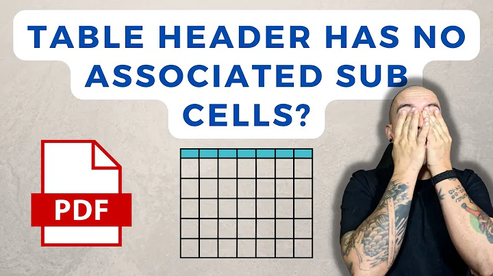 Table header has no associated sub cells | PAC Checker Fail | Adobe Acrobat Pro DC