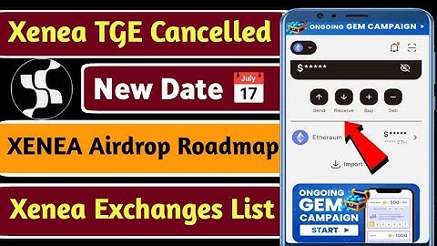 ▶️Xenea Airdrop TGE Listing Date Postponed| Xenea Airdrop Roadmap Coming Soon | XENEA New Updates 