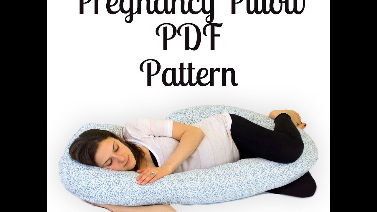 Pregnancy Pillow Sewing Pattern YouTube