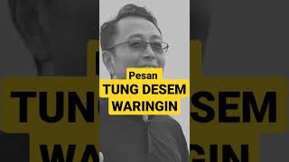 Pesan Tung Desem Waringin Ke Boy William