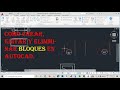 COMO CREAR, EDITAR Y ELIMINAR BLOQUES EN AUTOCAD!!