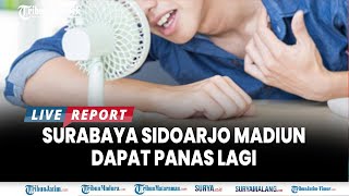🔴CUACA SURABAYA DAN JATIM SELASA 15 JULI 2025 - Lumajang Diprediksi Hujan Seharian