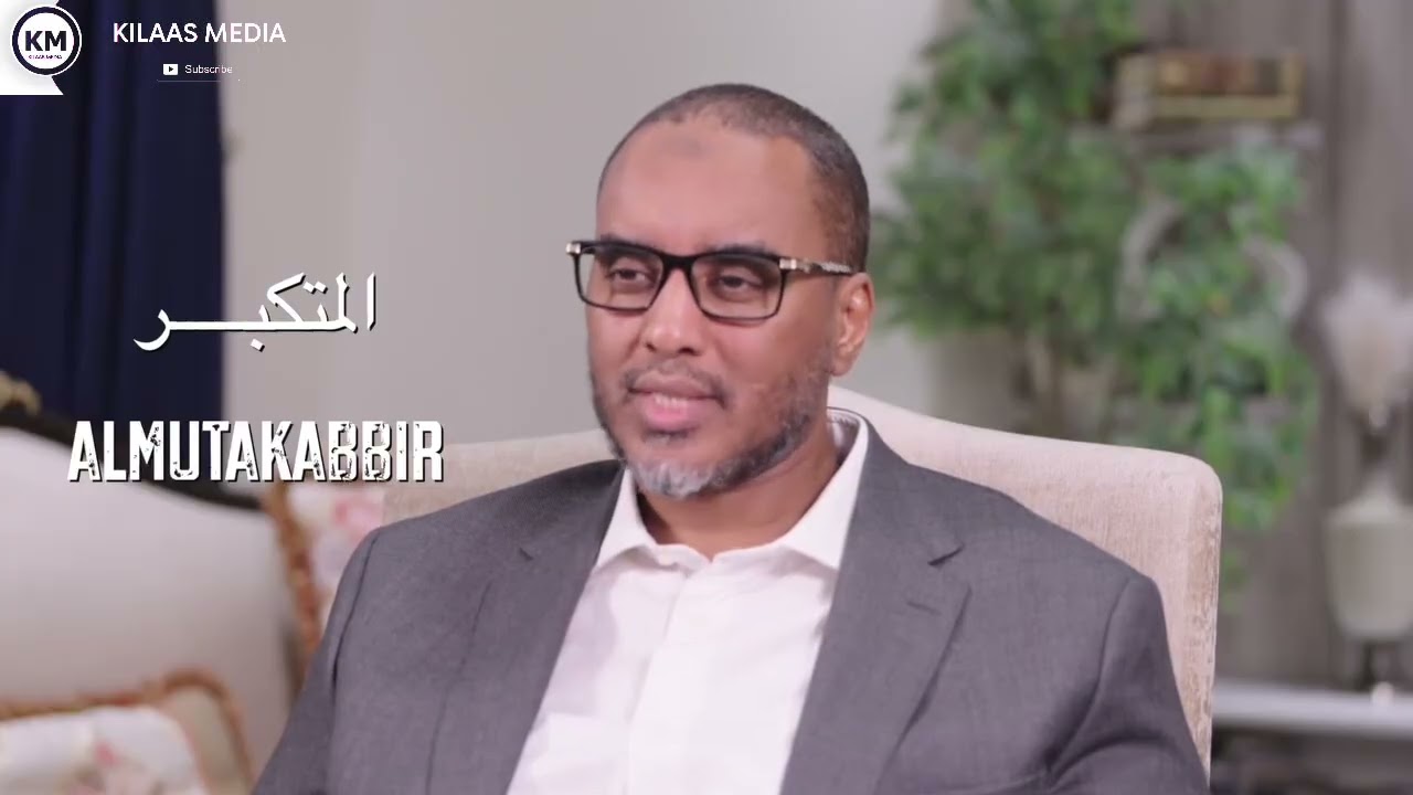 Darsiga 16aad Barashadda Magacyada Allaah (Magaca المتكبر) Fahad Yaasiin Xaaji Daahir 