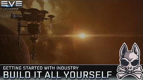 Build It Yourself With INDUSTRY!! || EVE ECHOES