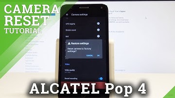 How to Fix Camera Settings in ALCATEL Pop 4 - Reset Camera Solution