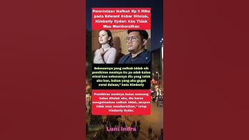 Nafkah Rp 5 Ribu pada Edward Akbar Ditolak, Kimberly Ryder: Aku Tidak Mau Memberatkan #kimberly