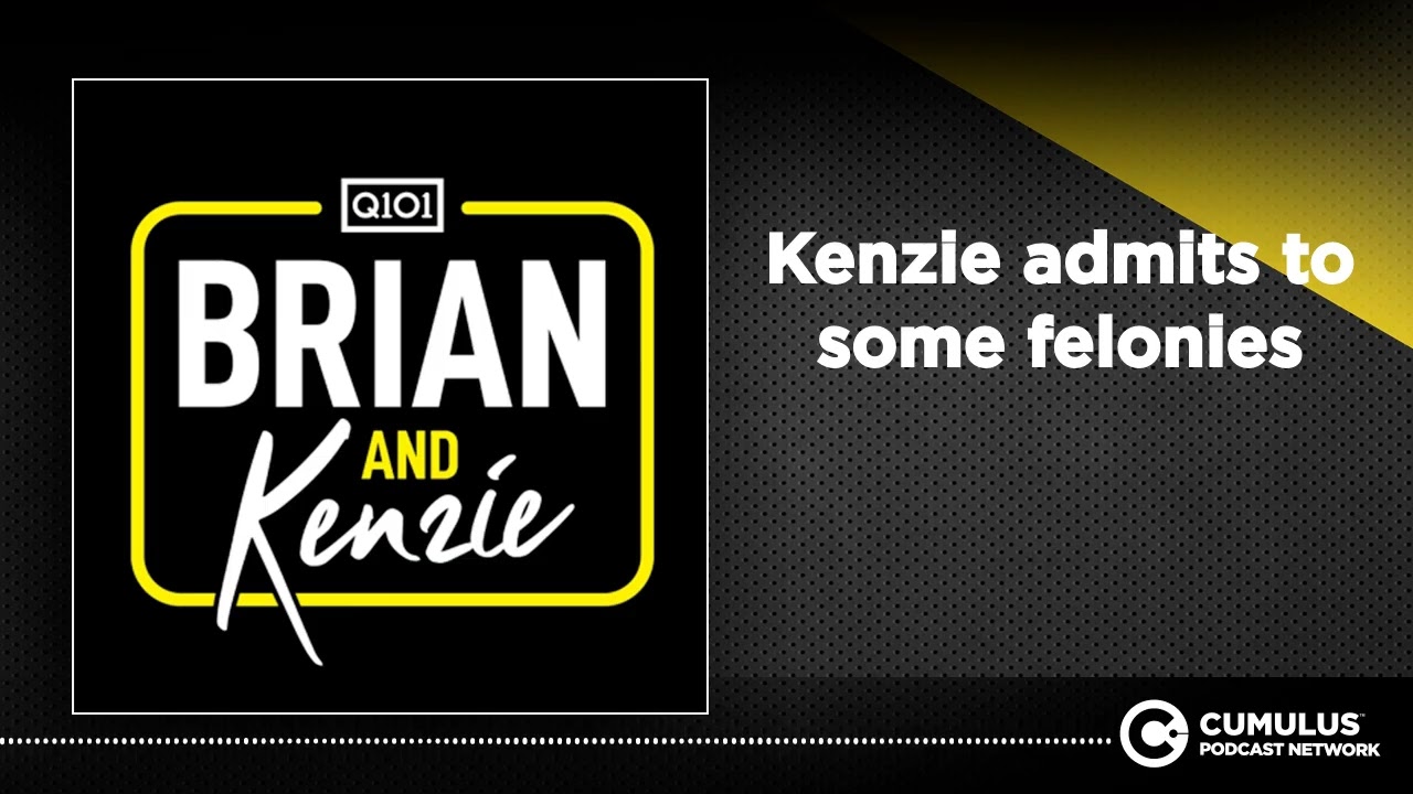 Kenzie admits to some felonies