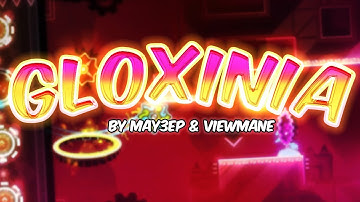 Gloxinia \\ PREVIEW [unofficial] | Geometry Dash