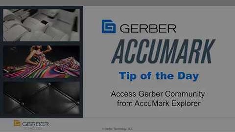 AccuMark Tip of the Day - AccuMark Explorer to Gerber Community