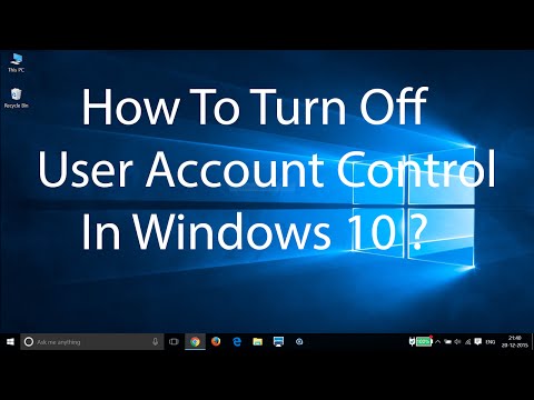 Video: Turn Off User Account Control
