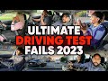 Ultimate Driving Test Fails Compilation 2023