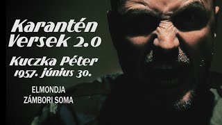 [KARANTÉN VERS 2.0] Kuczka Péter: 1957. június 30.