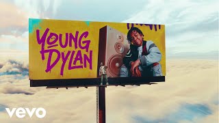 Young Dylan - I Just Wanna Resimi