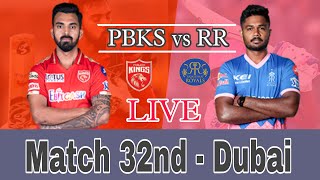 ?live PBKS vs RR | rajasthan vs punjab live ipl 32nd match scoreboard and commentary | Live ipl 2021